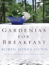 Cover image for Gardenias for Breakfast